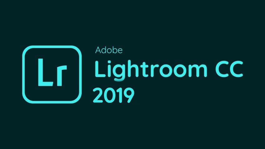 Download Adobe Photoshop Lightroom CC 2019