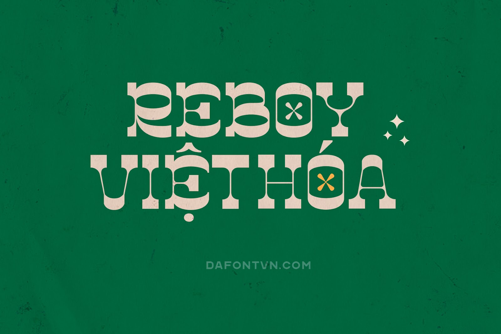 Font Việt Hóa Reboy - Display Typeface