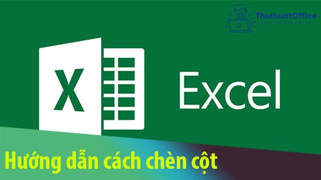 cách thêm cột trong Excel