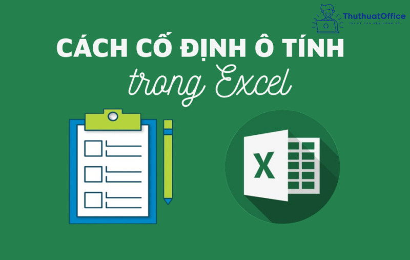 cố định ô trong Excel