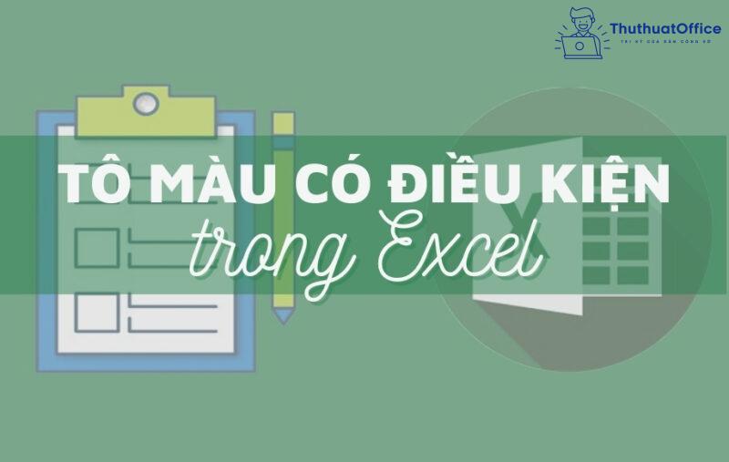 tô màu dòng có điều kiện trong Excel