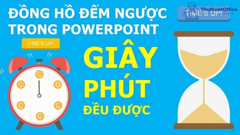 đồng hồ đếm ngược trong PowerPoint