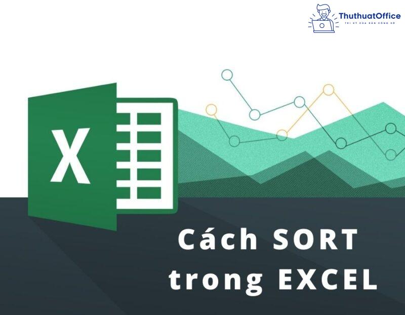 cách SORT trong Excel