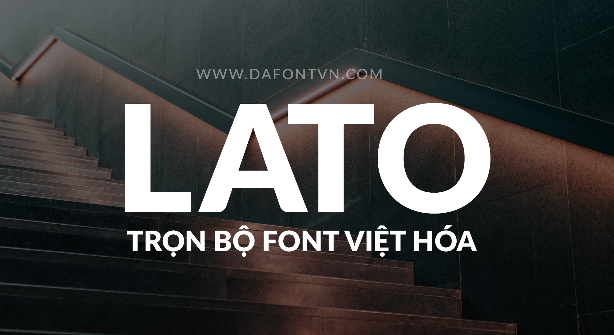 Font Lato Việt Hoá