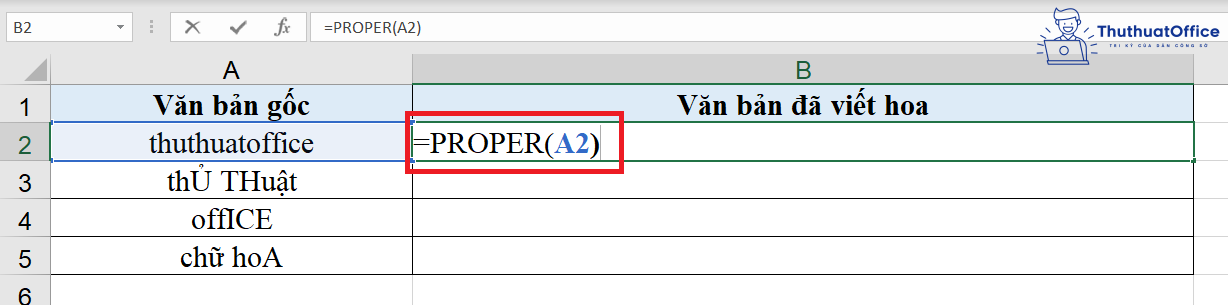 viết hoa chữ cái đầu trong Excel