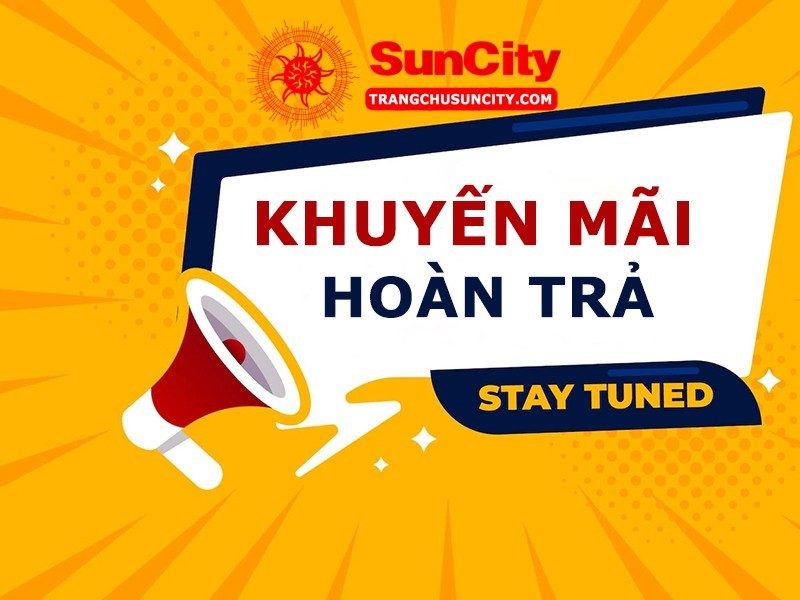 Suncity khuyến mãi 