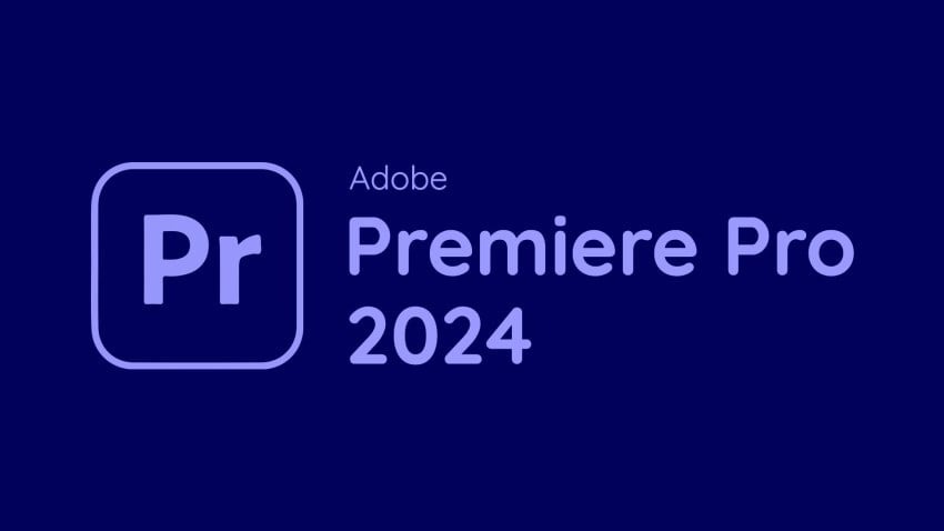 Download Adobe Premiere Pro 2024