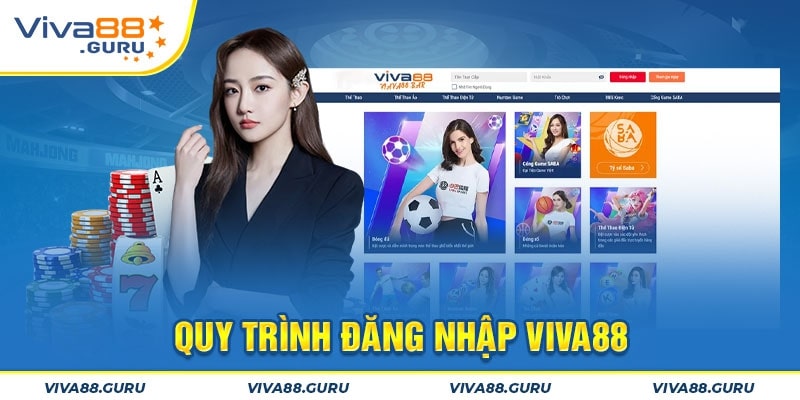 Cách đăng nhập viva88 đơn giản nhất