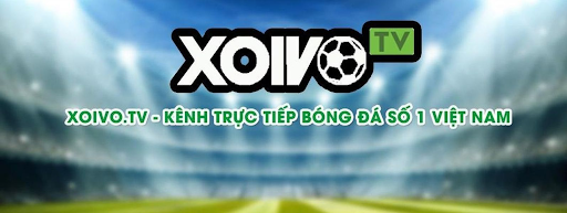 XoivoTV- Kênh trực tiếp bóng đá hot nhất Việt Nam