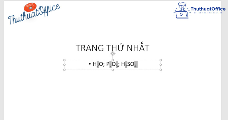 Cách viết chỉ số dưới trong PowerPoint để trình bày công thức hóa học 3 cách viết chỉ số dưới trong PowerPoint