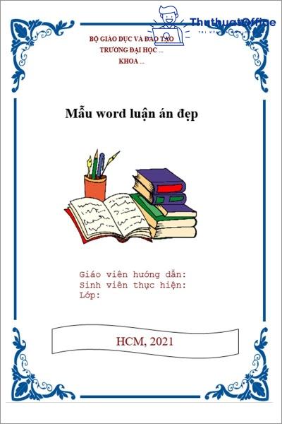 Bạn đã biết những cách trình bày Word đẹp chưa? 21 cách trình bày Word đẹp