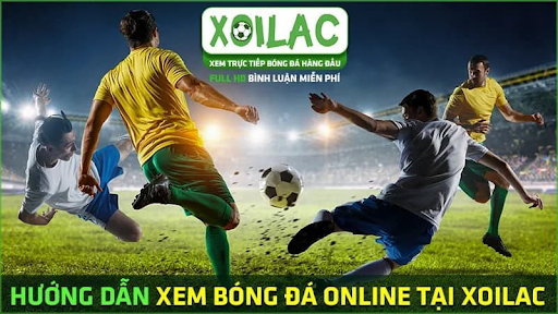 xoilac-tv-2-8 Hướng dẫn xem trực tiếp bóng đá trên kênh bóng đá trực tuyến Xoilac TV
