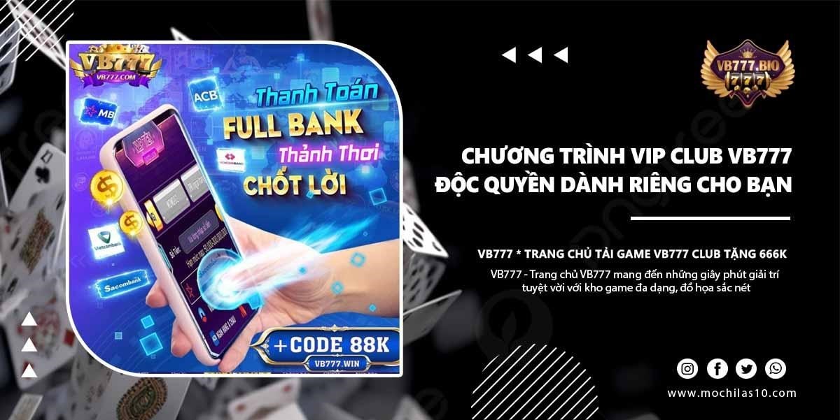 Giới thiệu VIP Club VB777