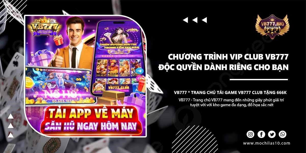 Chương Trình VIP Club VB777